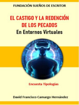 cover image of El castigo y la redención de los pecados en entornos virtuales